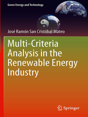 cover image of Multi Criteria Analysis in the Renewable Energy Industry